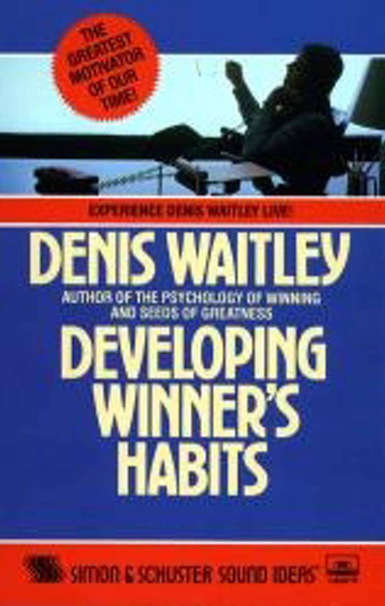 Developing Winner Habits (Abridged)