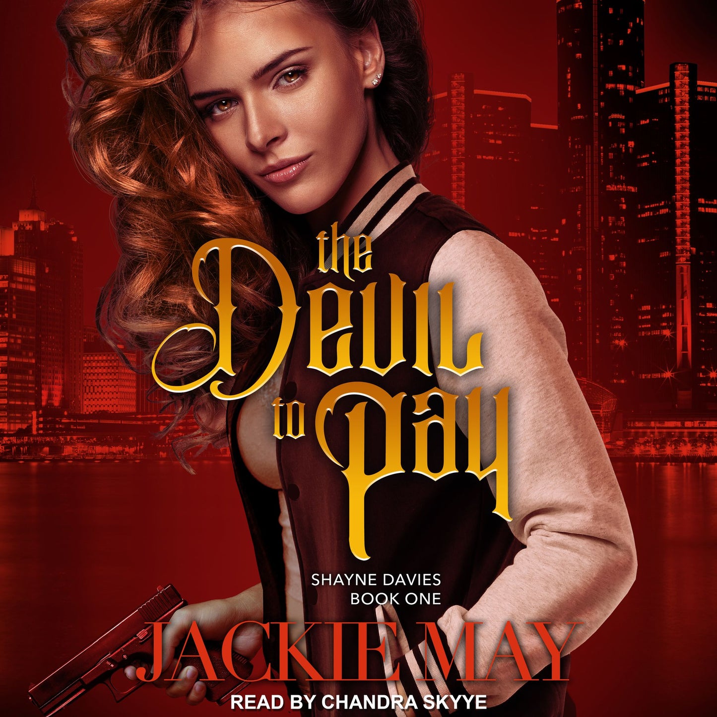 The Devil to Pay: Shayne Davies Series, Book 1