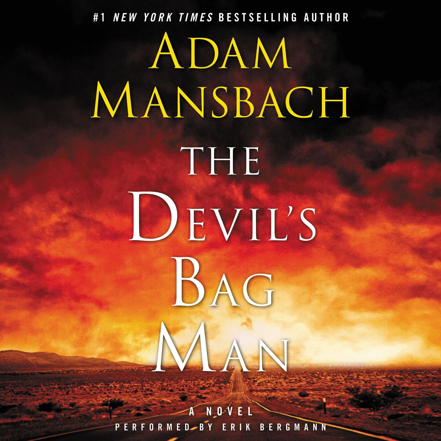 The Devil's Bag Man: A Novel