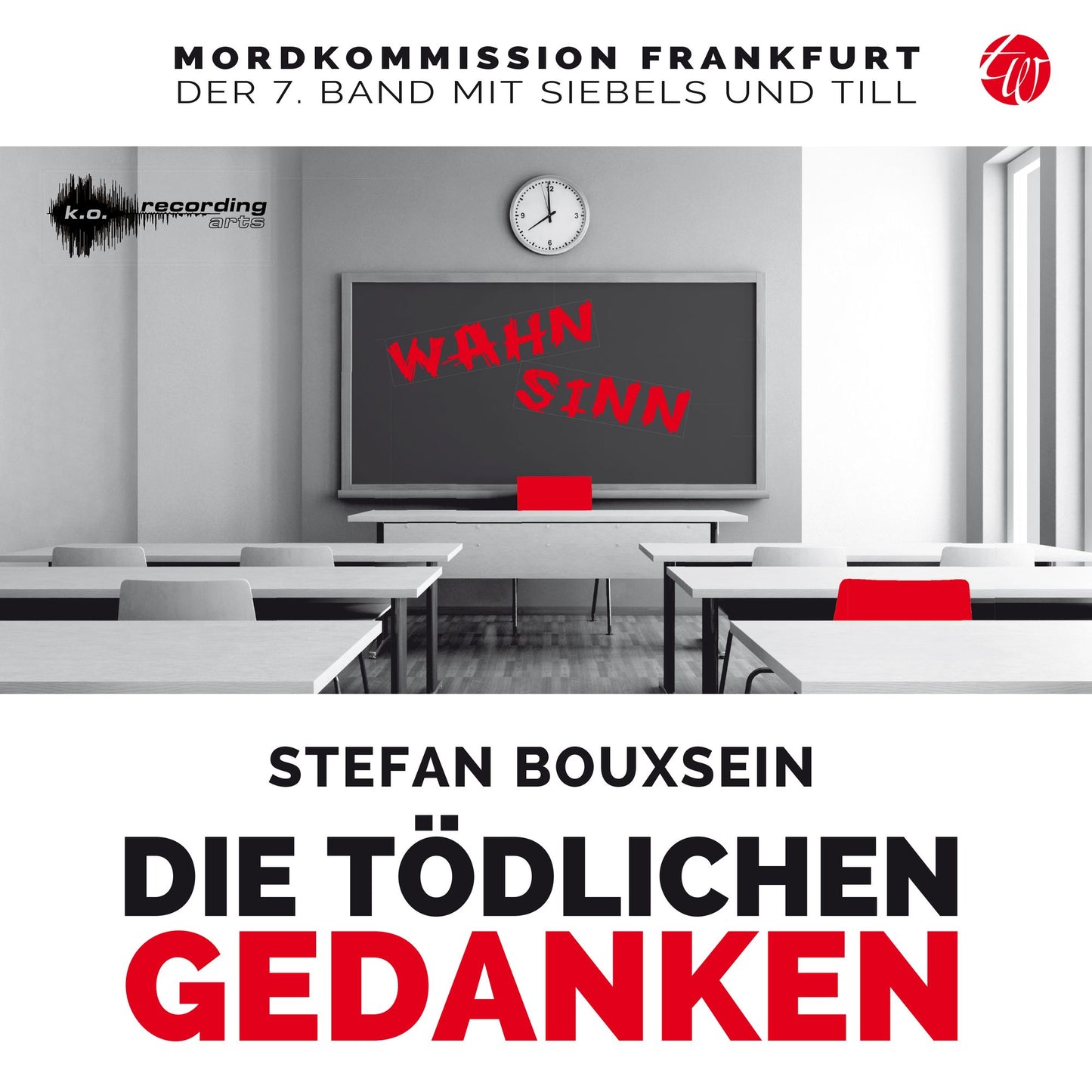 Die tödlichen Gedanken: Mordkommission Frankfurt: Der 7. Band mit Siebels und Till