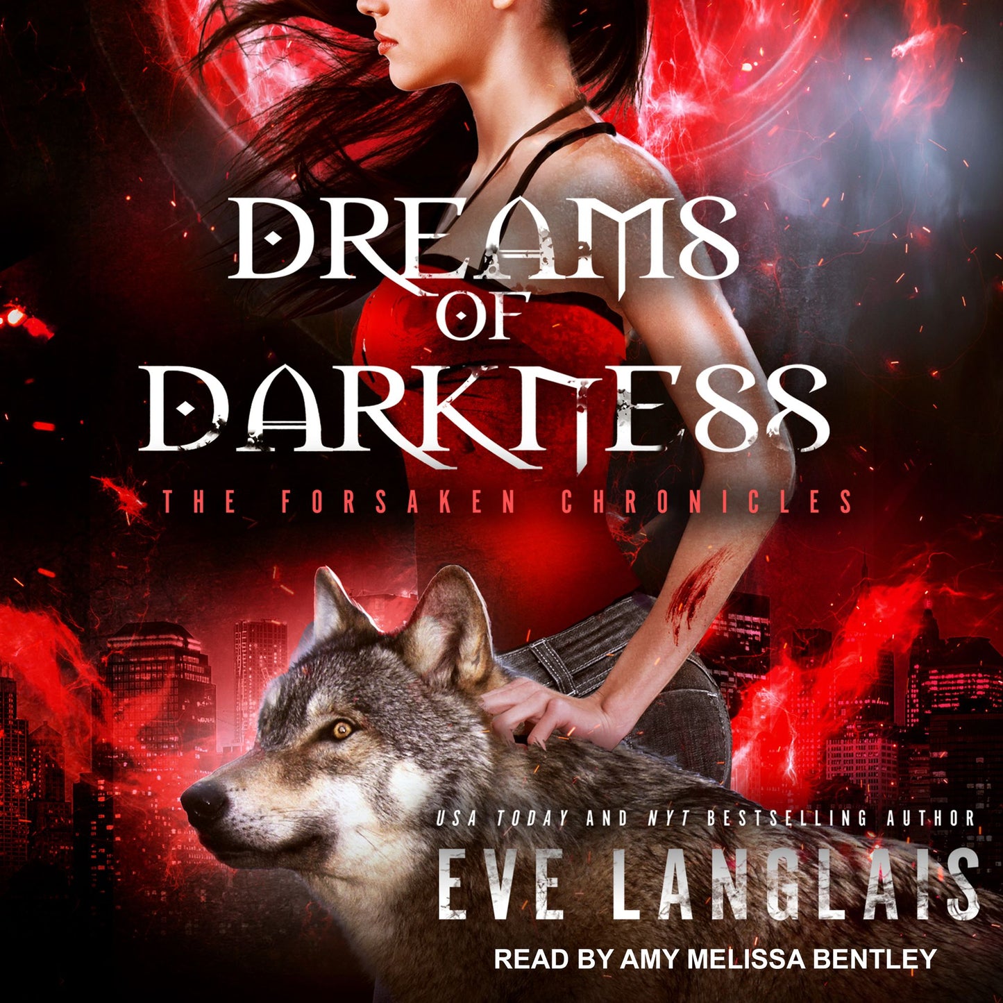 Dreams of Darkness: The Forsaken Chronicles