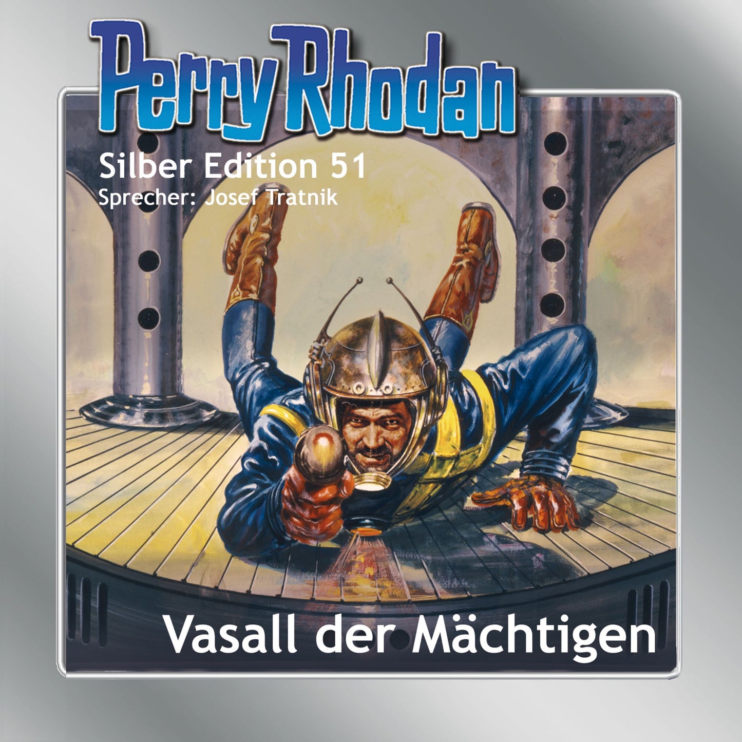 Perry Rhodan Silber Edition 51: Vasall der MÃ¤chtigen: 7. Band des Zyklus "Die Cappins"