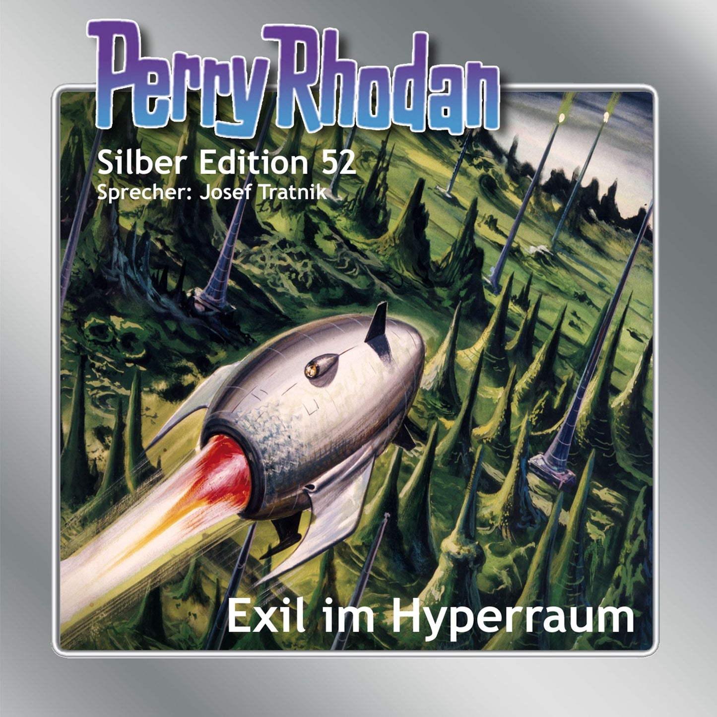 Perry Rhodan Silber Edition 52: Exil im Hyperraum: 8. Band des Zyklus "Die Cappins"