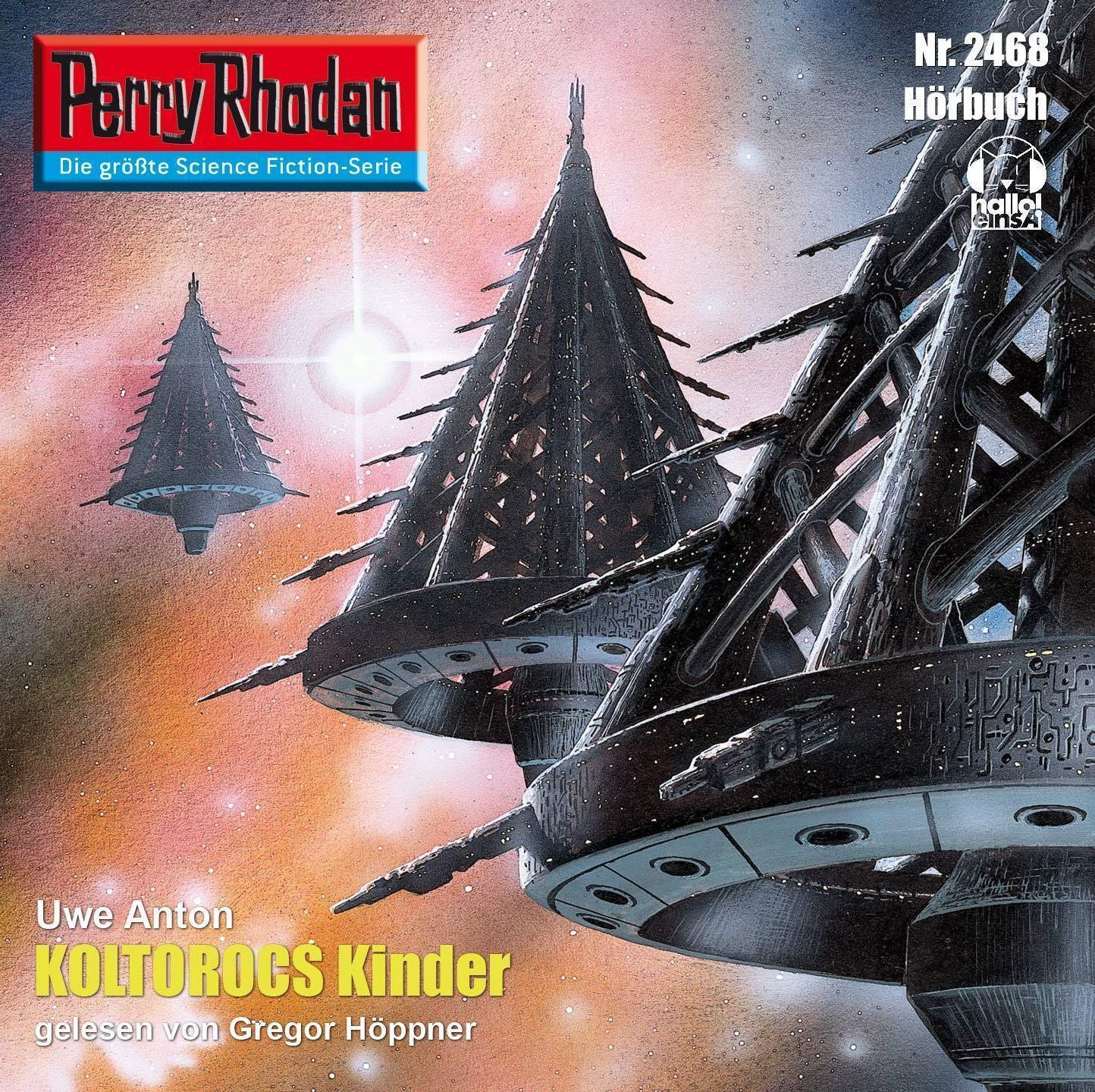 Perry Rhodan 2468: Koltorocs Kinder: Perry Rhodan-Zyklus "Negasphäre"