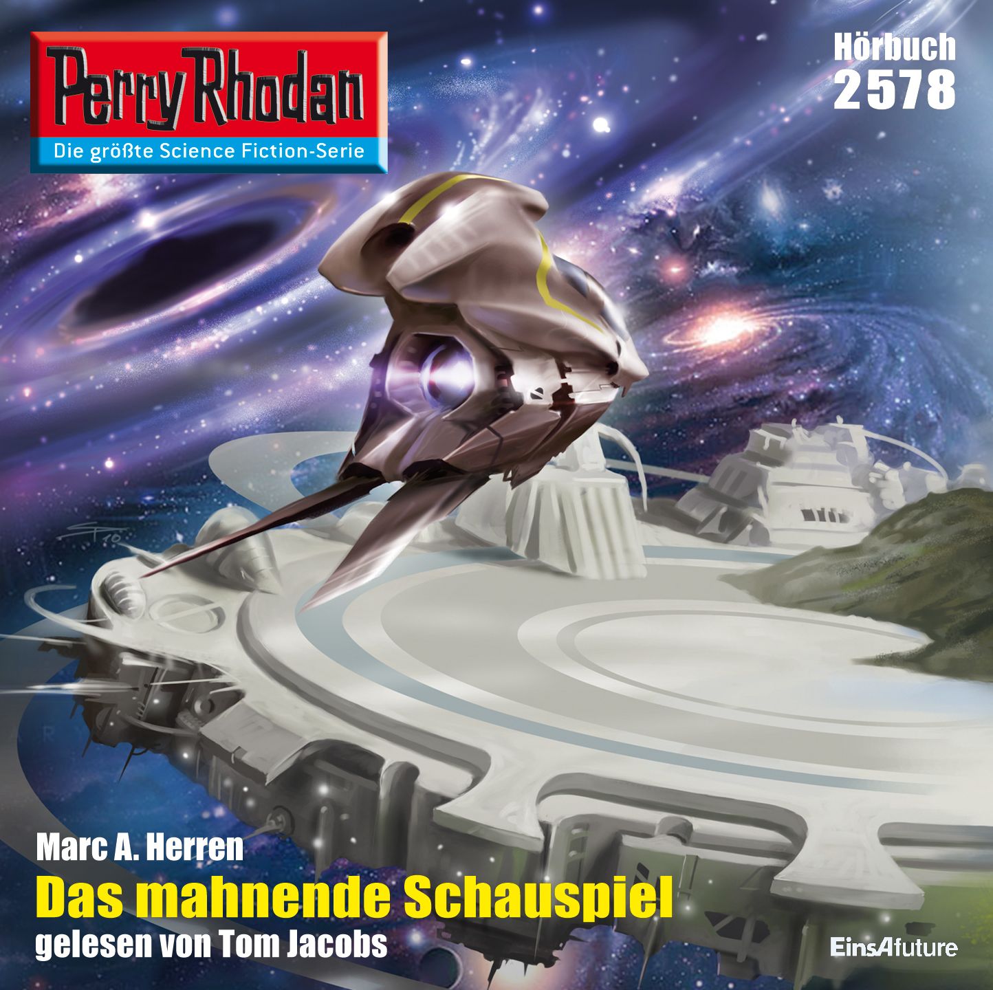 Perry Rhodan 2578: Das mahnende Schauspiel: Perry Rhodan-Zyklus "Stardust"