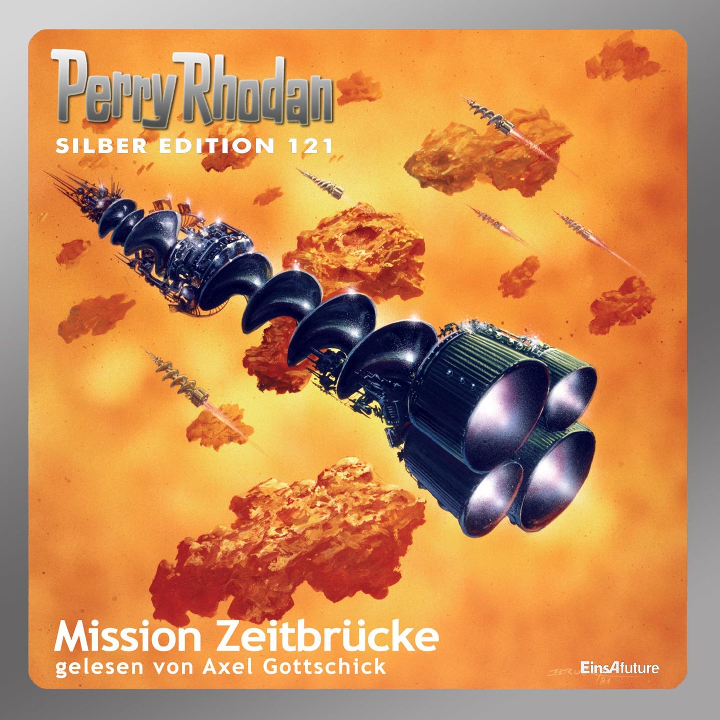 Perry Rhodan Silber Edition 121: Mission Zeitbrücke: Perry Rhodan-Zyklus "Die Kosmische Hanse" - Komplettversion