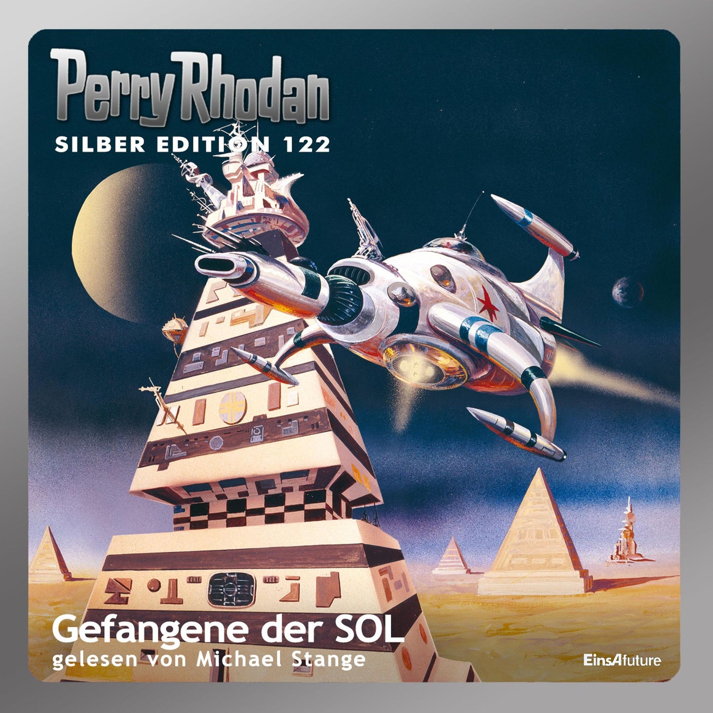 Perry Rhodan Silber Edition 122: Gefangene der SOL: Perry Rhodan-Zyklus "Die Kosmische Hanse" - Komplettversion