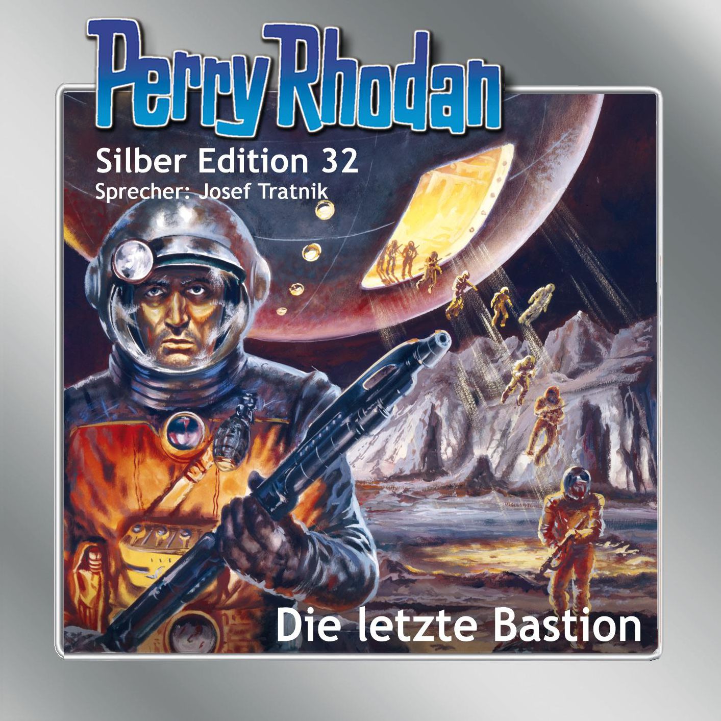 Perry Rhodan Silber Edition 32: Die letzte Bastion: Perry Rhodan-Zyklus "Die Meister der Insel"