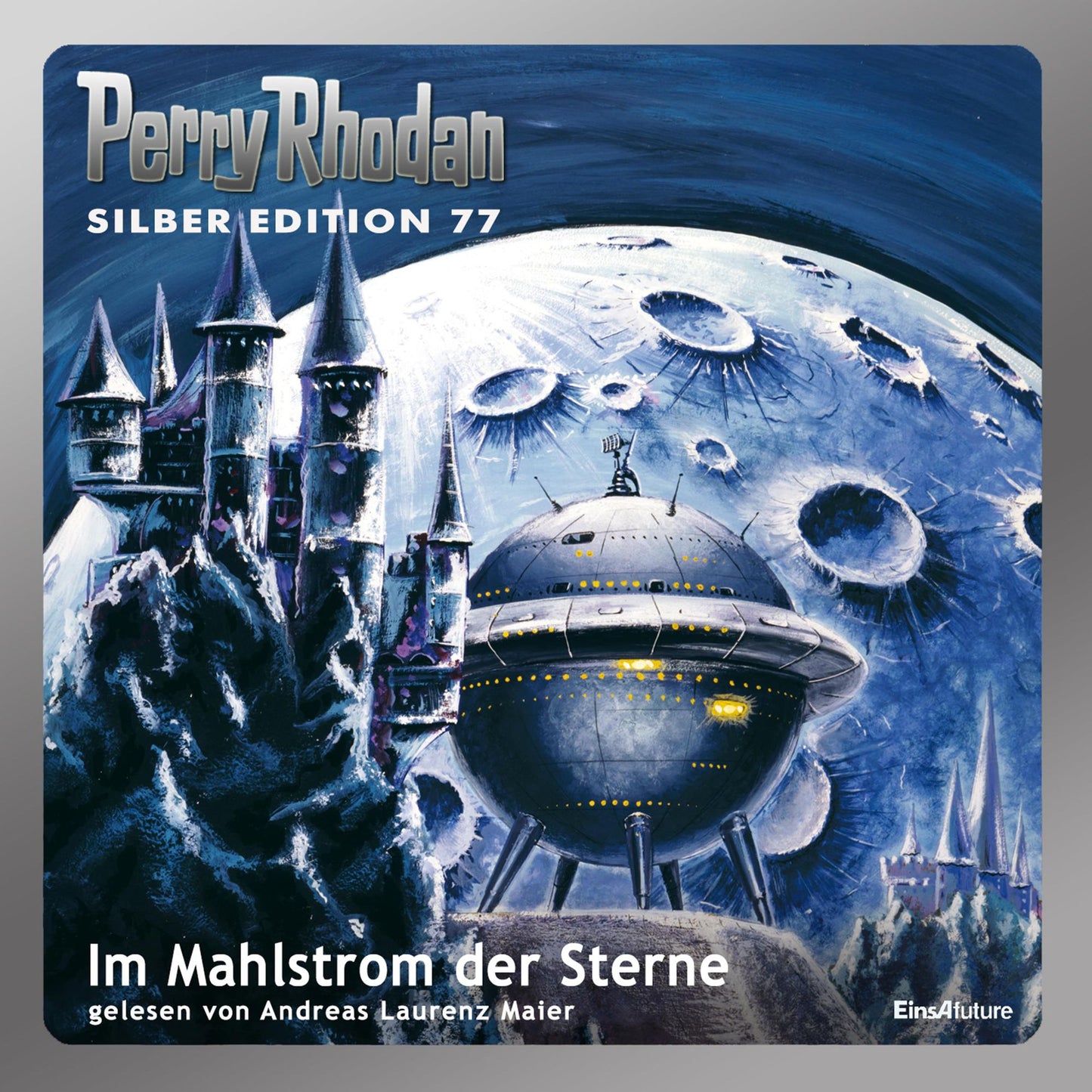 Perry Rhodan Silber Edition 77: Im Mahlstrom der Sterne: Perry Rhodan-Zyklus "Das Konzil" - Komplettversion