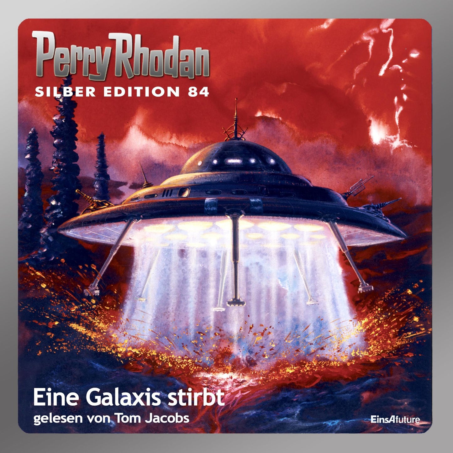 Perry Rhodan Silber Edition 84: Eine Galaxis stirbt: Perry Rhodan-Zyklus "Aphilie" - Komplettversion