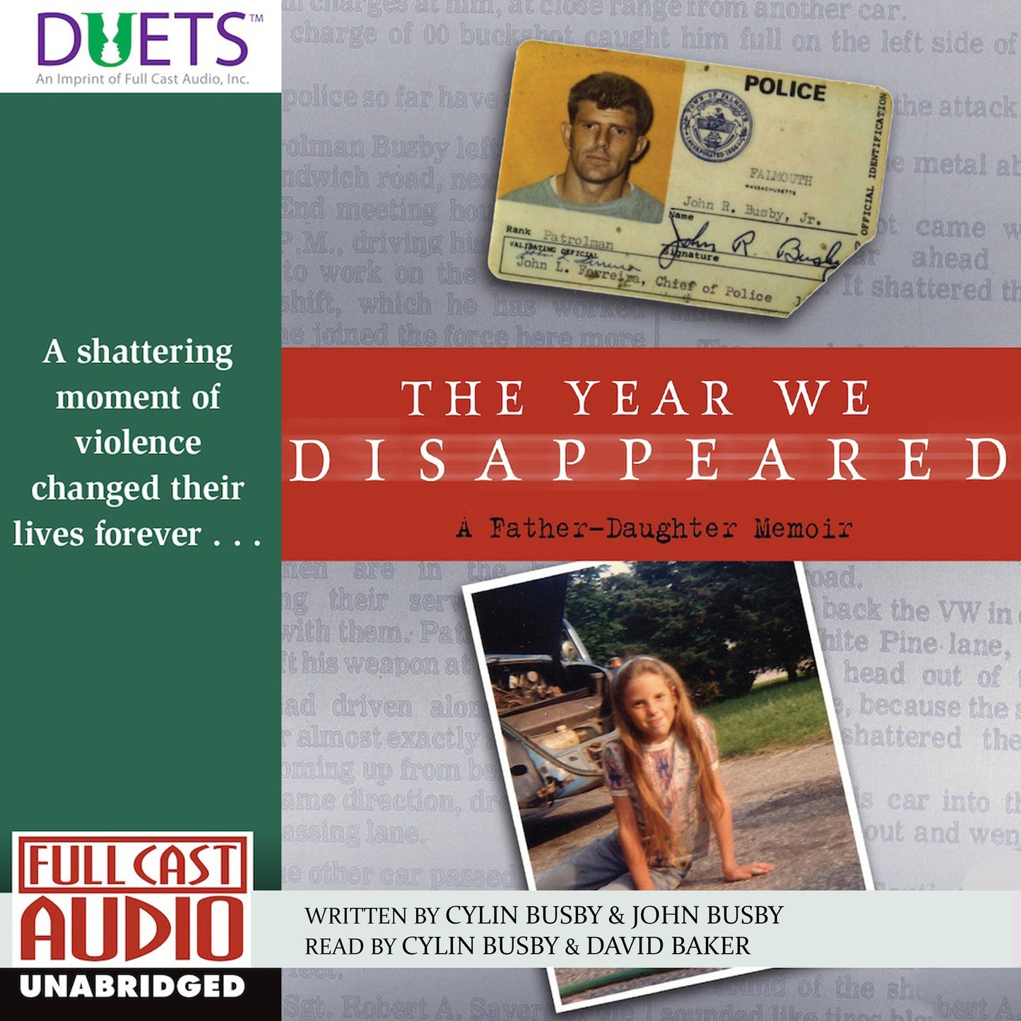 The Year We Disappeared: a Father-Daughter Memoir