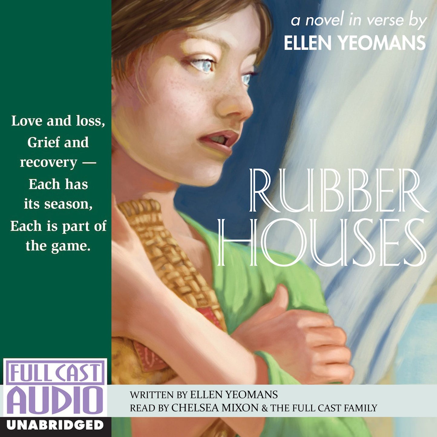 Rubber Houses: Love and Loss, Grief and Recovery - Easy Has its Season, Each is Part of the Game
