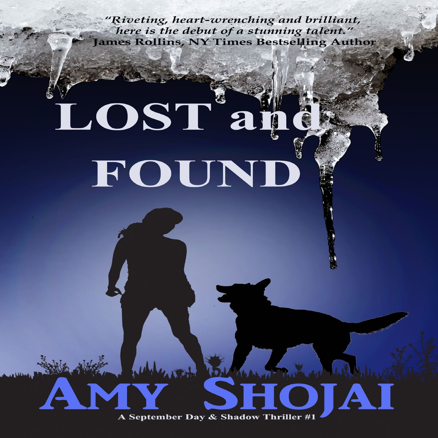 Lost And Found: A September Day & Shadow Thriller #1