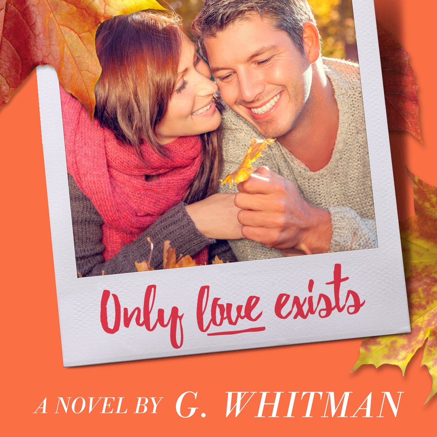 Only Love Exists