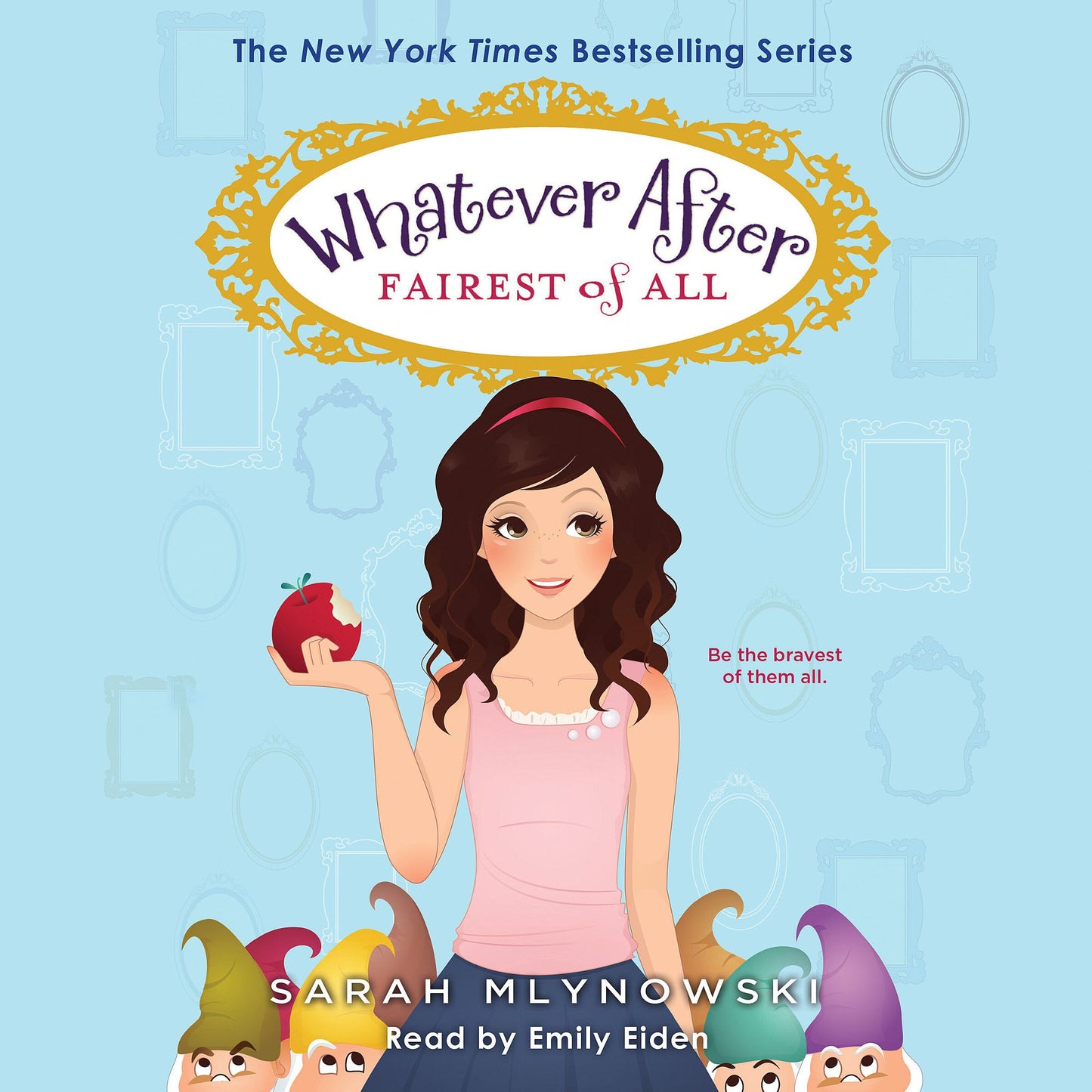 Fairest of All: Whatever After, Book 1
