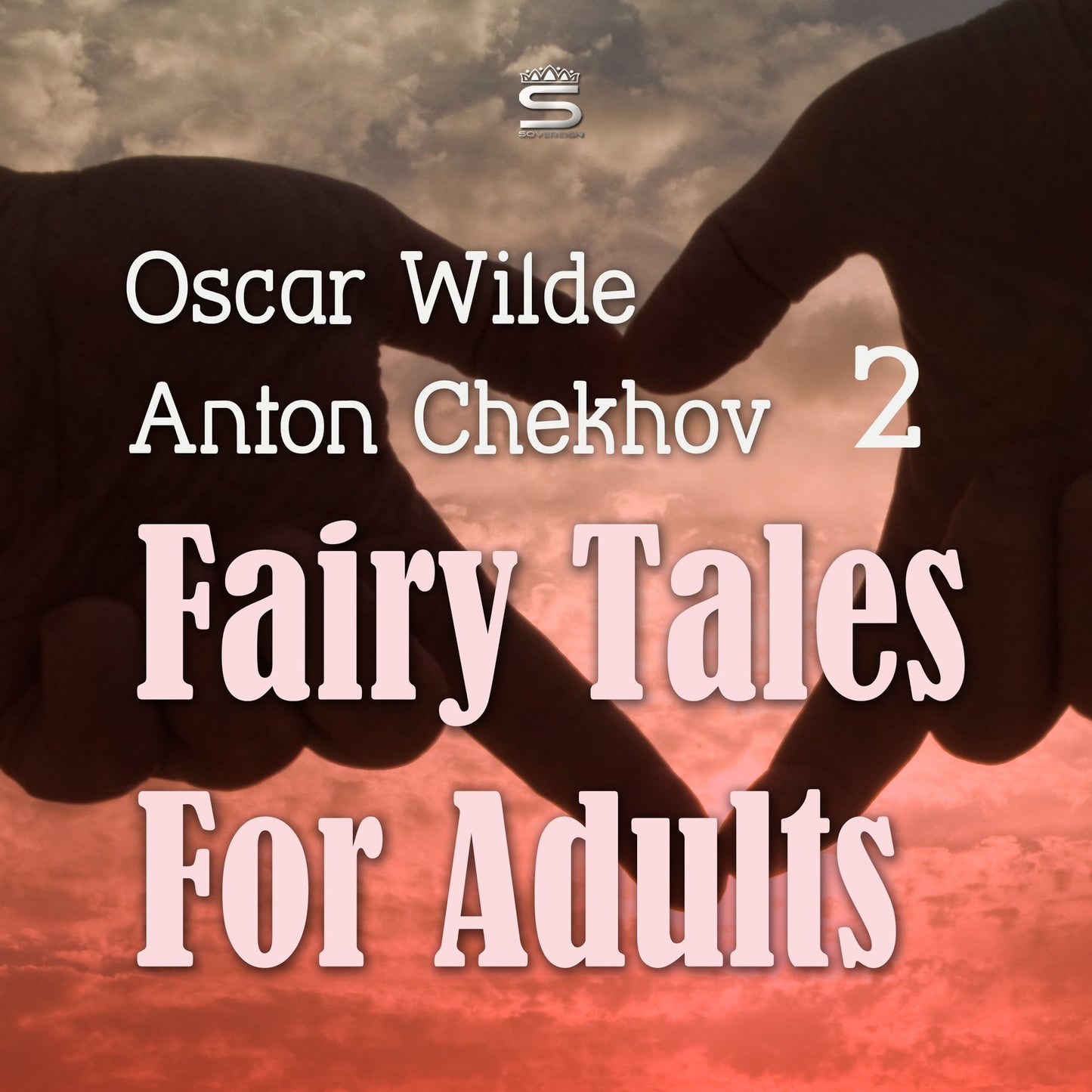 Fairy Tales for Adults, Volume 2