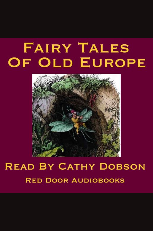 The Fairy Tales Of Old Europe