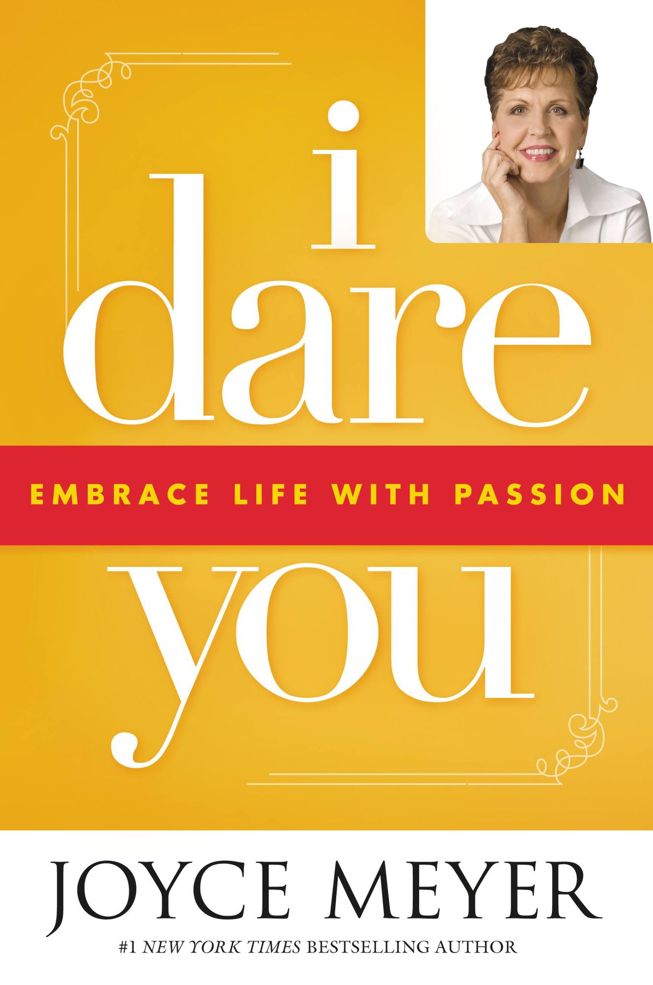 I Dare You: Embrace Life with Passion (Abridged)