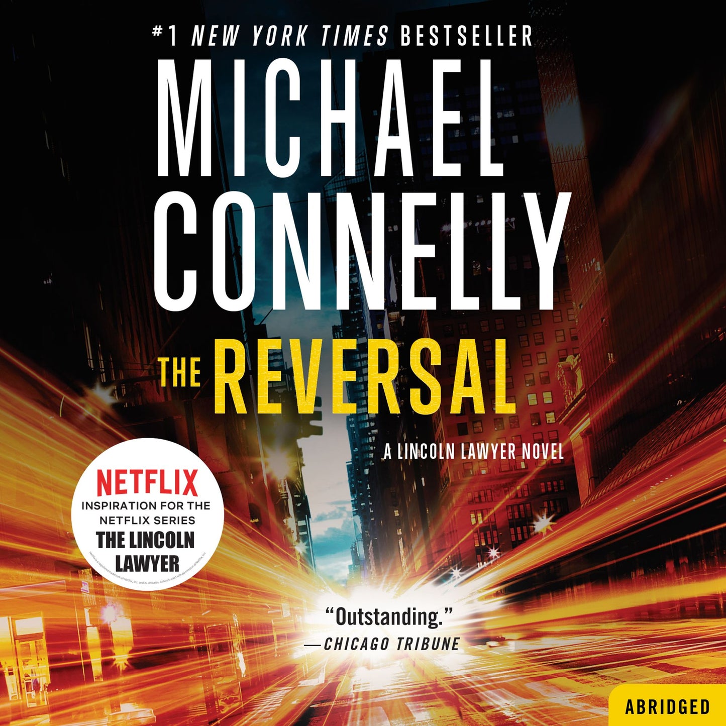 The Reversal (Abridged)