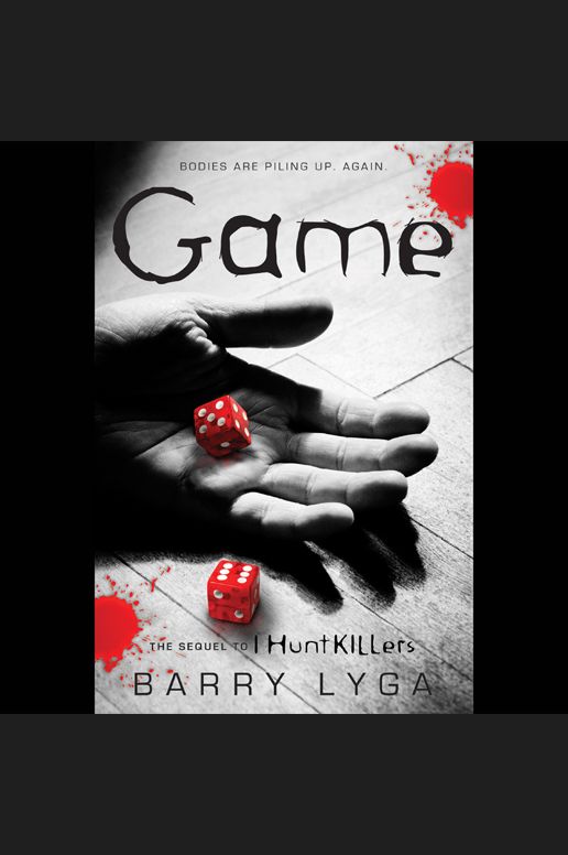 Game: The Sequel to "I Hunt Killers"