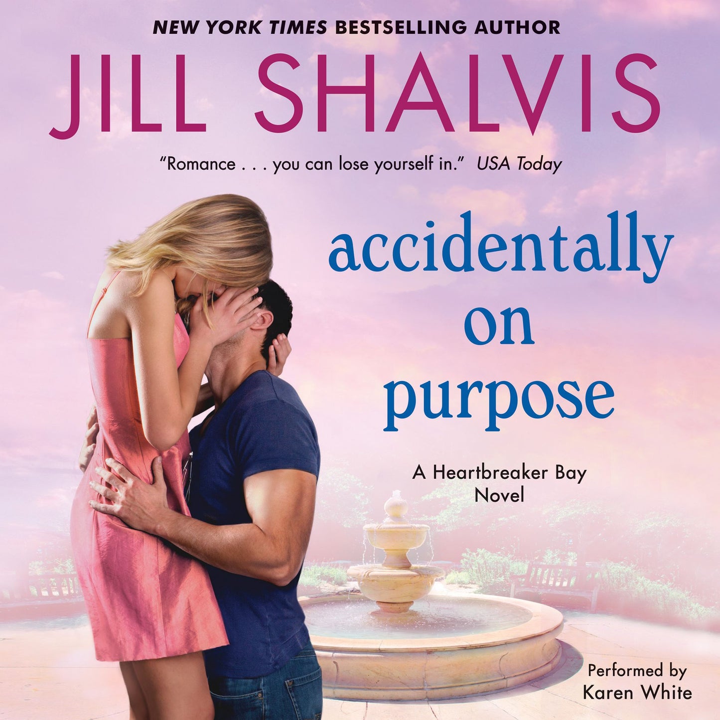 Accidentally on Purpose: A Heartbreaker Bay Novel