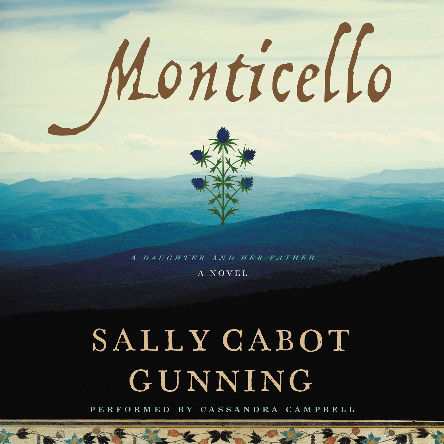 Monticello: A Daughter and Her Father
