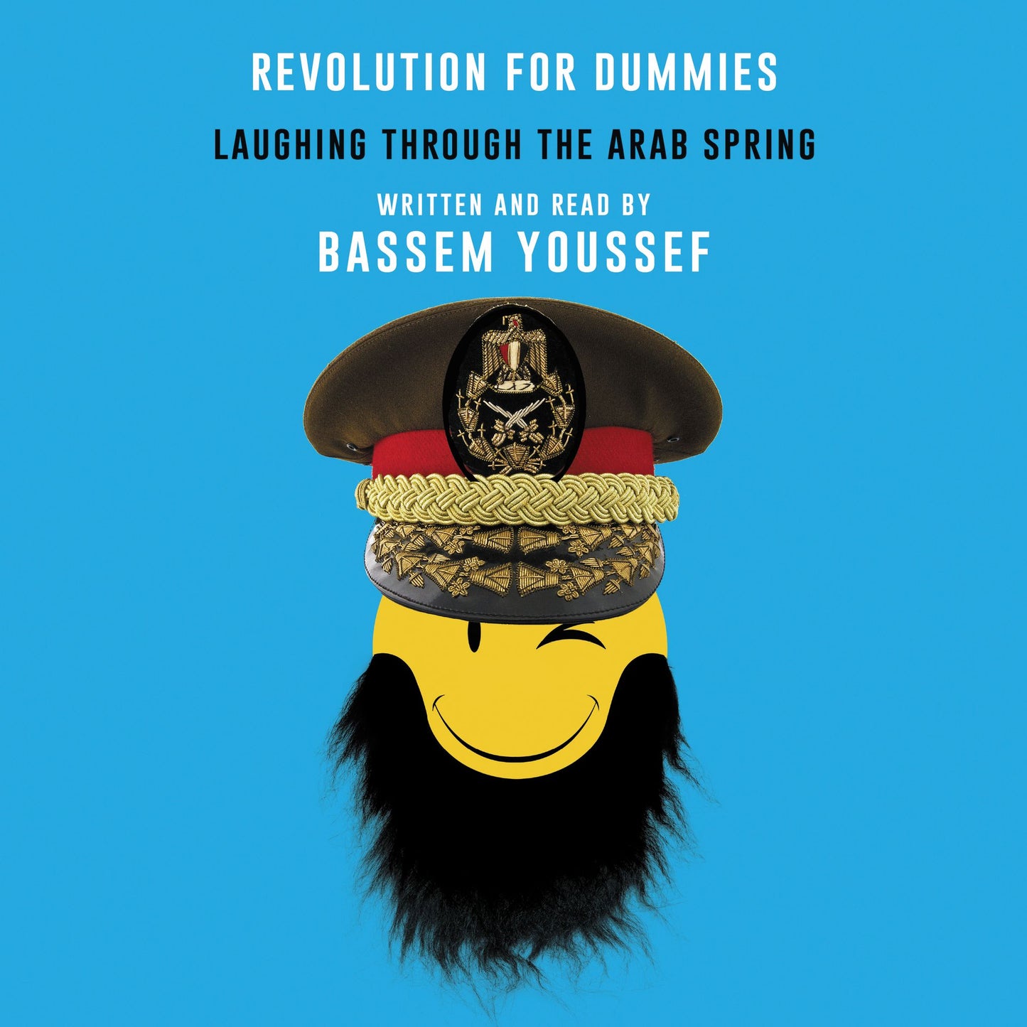 Revolution for Dummies: Laughing Through the Arab Spring