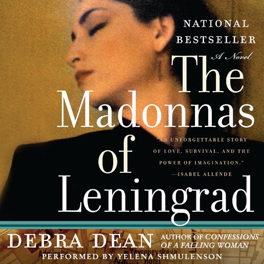 The Madonnas of Leningrad: A Novel