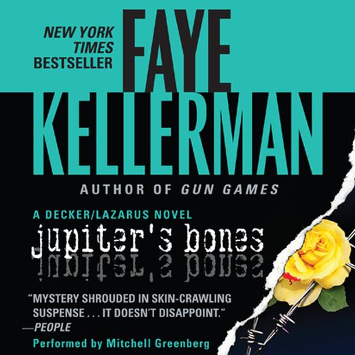 Jupiter's Bones: A Decker/Lazarus Novel