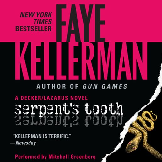 Serpent's Tooth: A Decker/Lazarus Novel