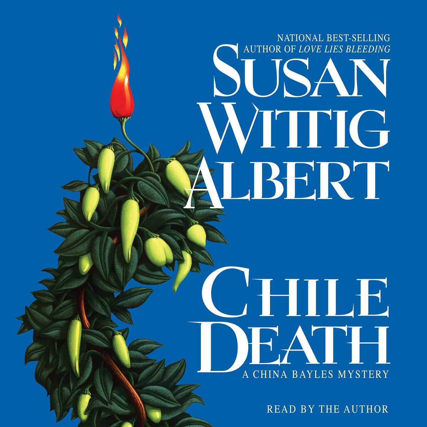 Chile Death: A China Bayles Mystery (Abridged)