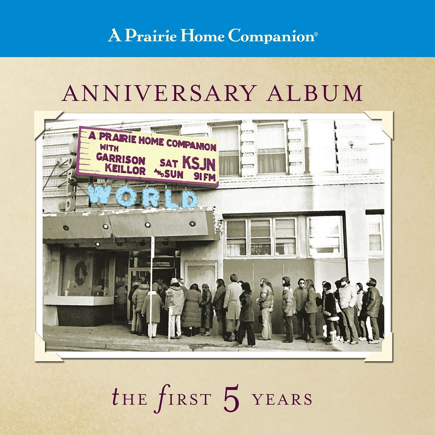 A Prairie Home Companionnniversary Album: the first 5 Years