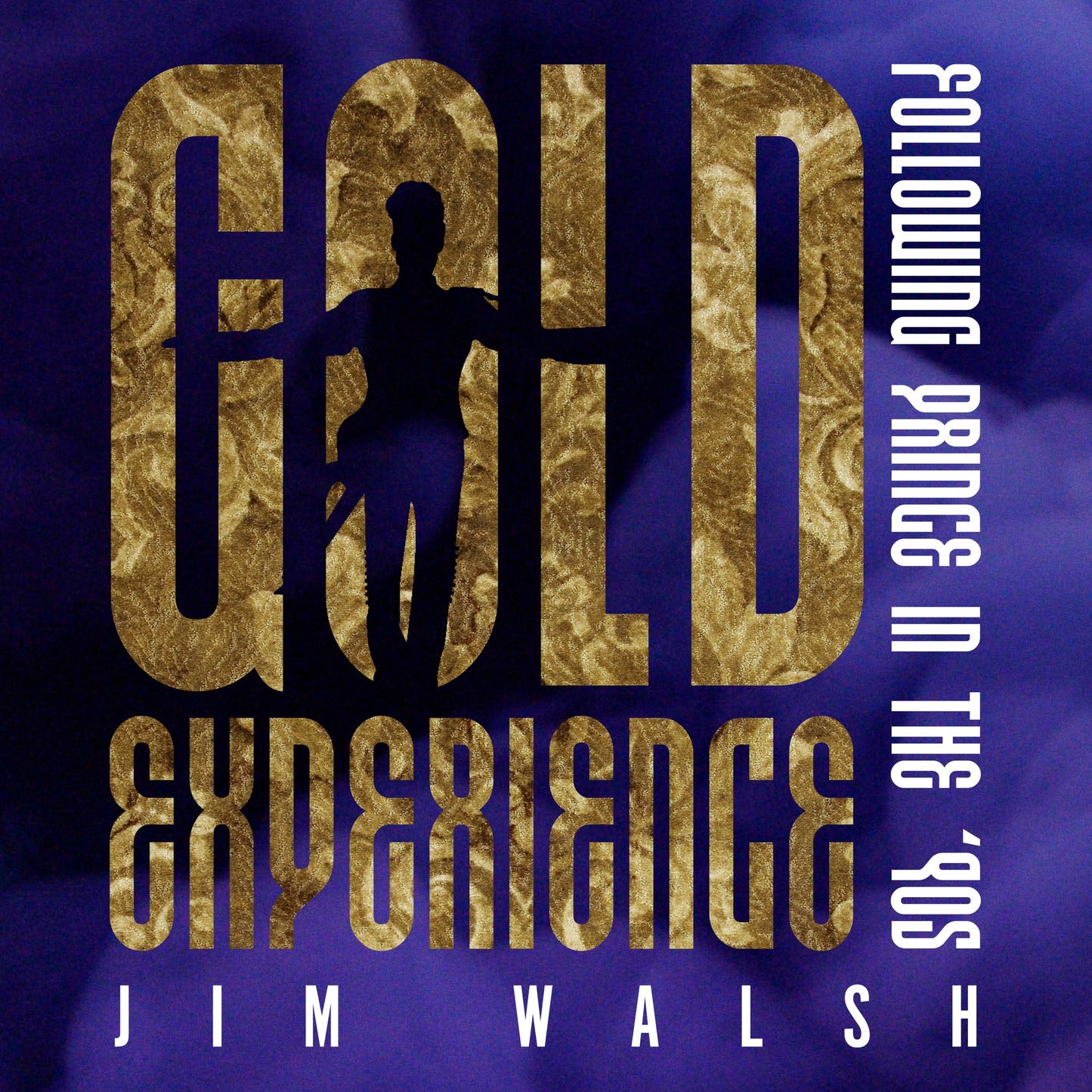Gold Experience: Following Prince in the ¿90s