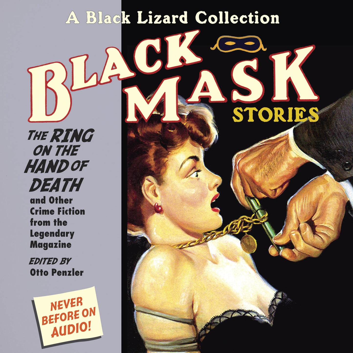 Black Mask 5: The Ring on the Hand of Death: And Other Crime Fiction from the Legendary Magazine