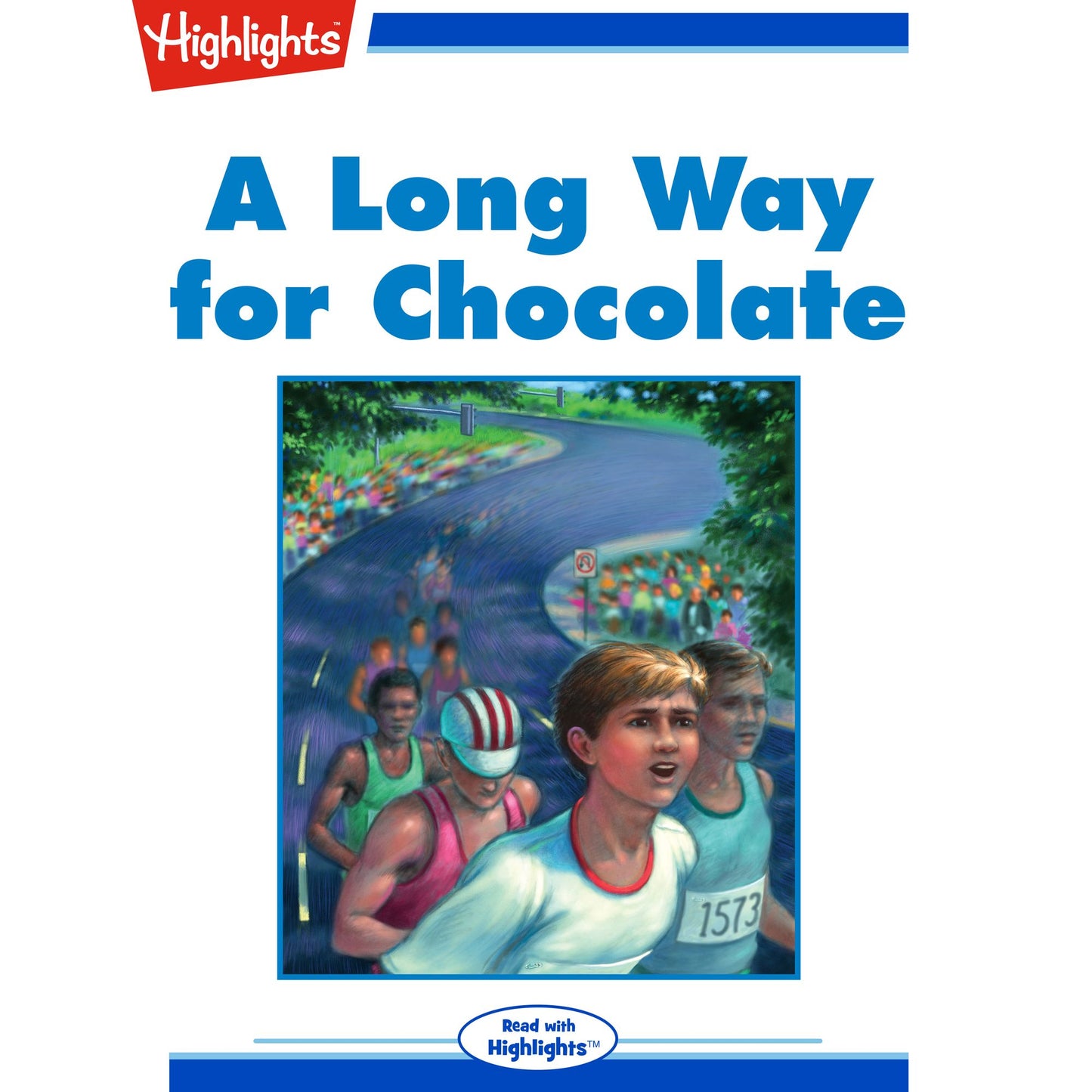 A Long Way for Chocolate