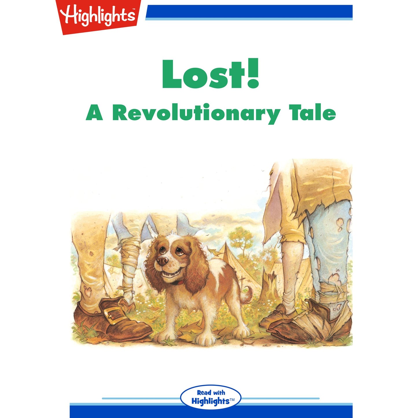 Lost! A Revolutionary Tale