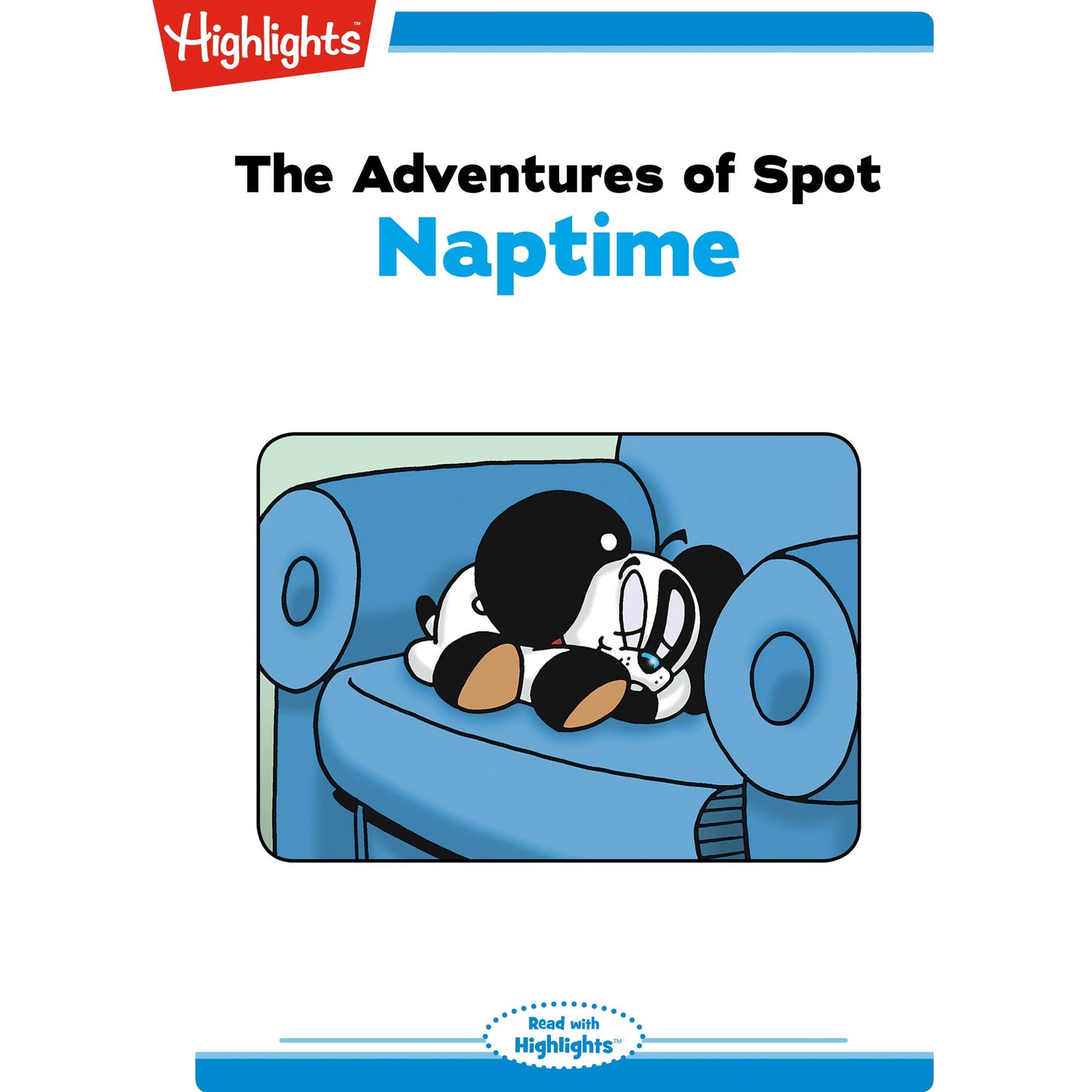 Naptime: The Adventures of Spot