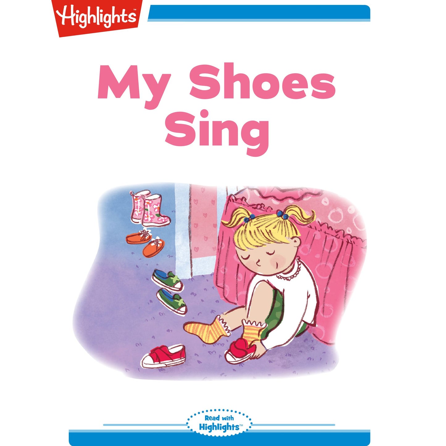 My Shoes Sing: A High Five Mini Book