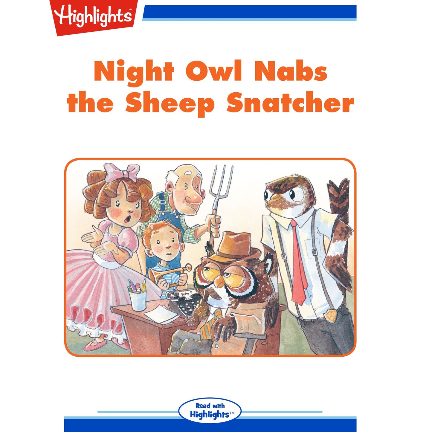 Night Owl Nabs the Sheep Snatcher