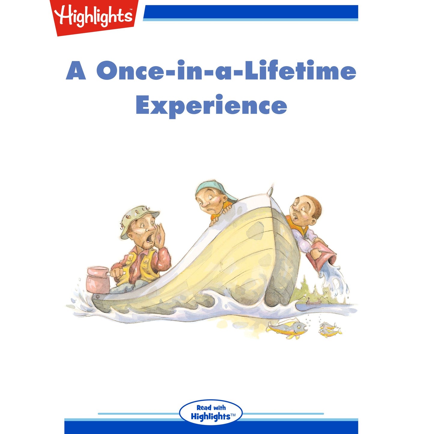A Once-in-a-Lifetime Experience