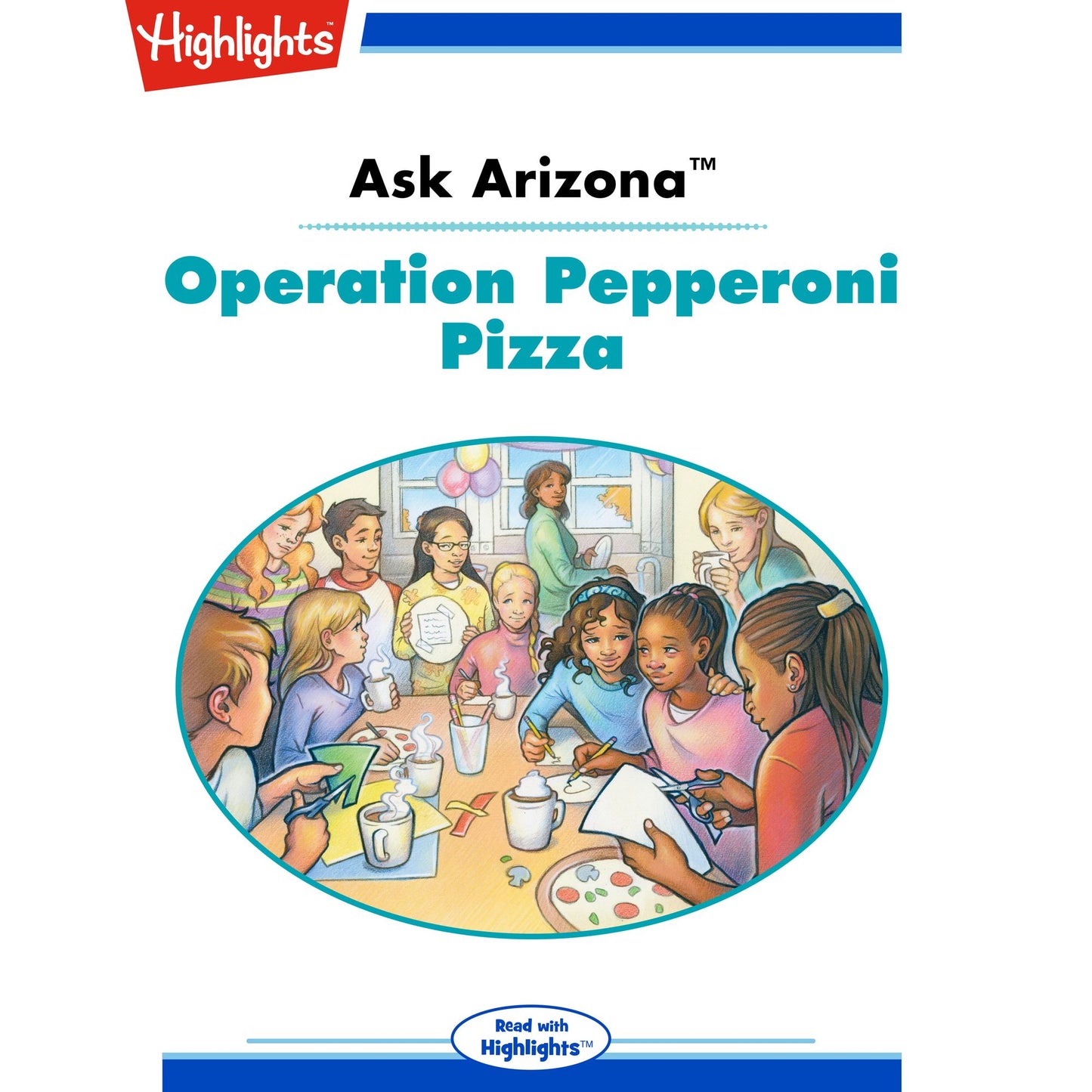 Operation Pepperoni Pizza: Ask Arizona