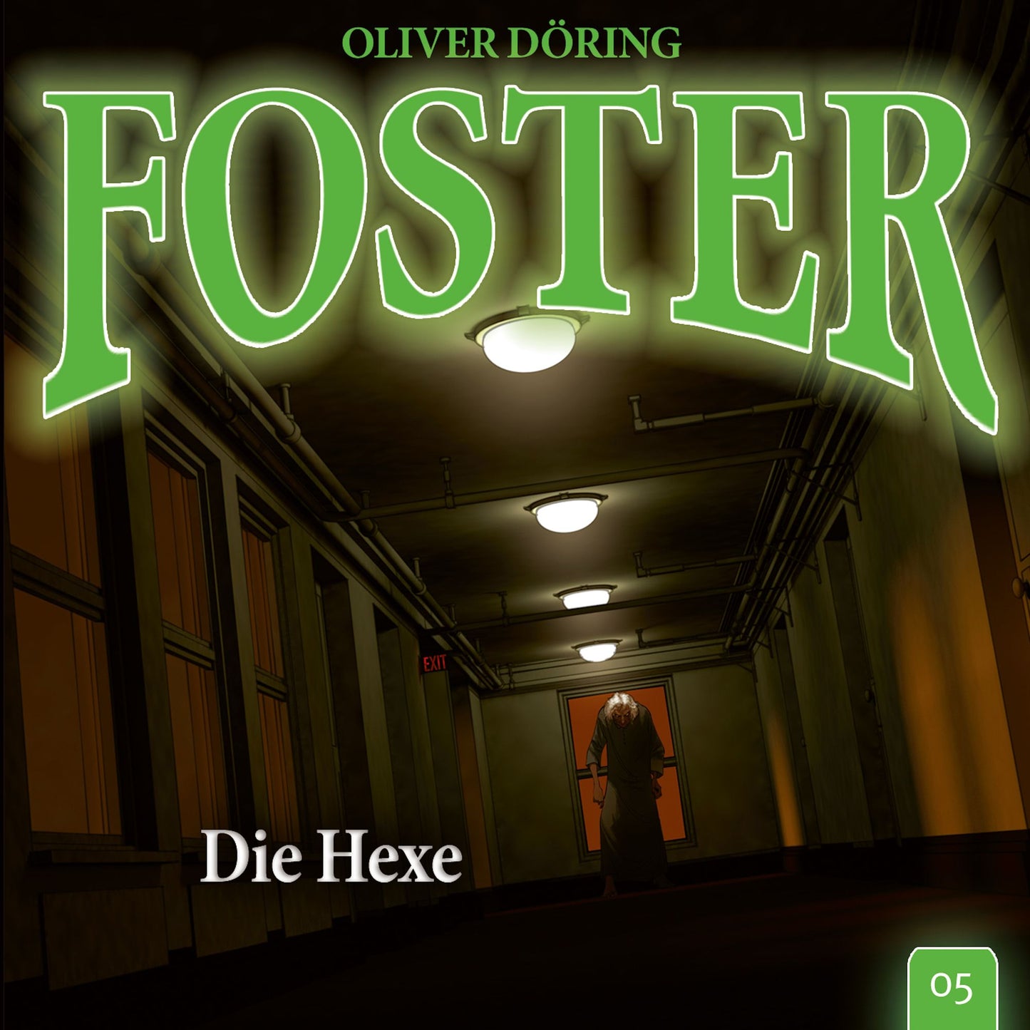Foster, Folge 5: Die Hexe