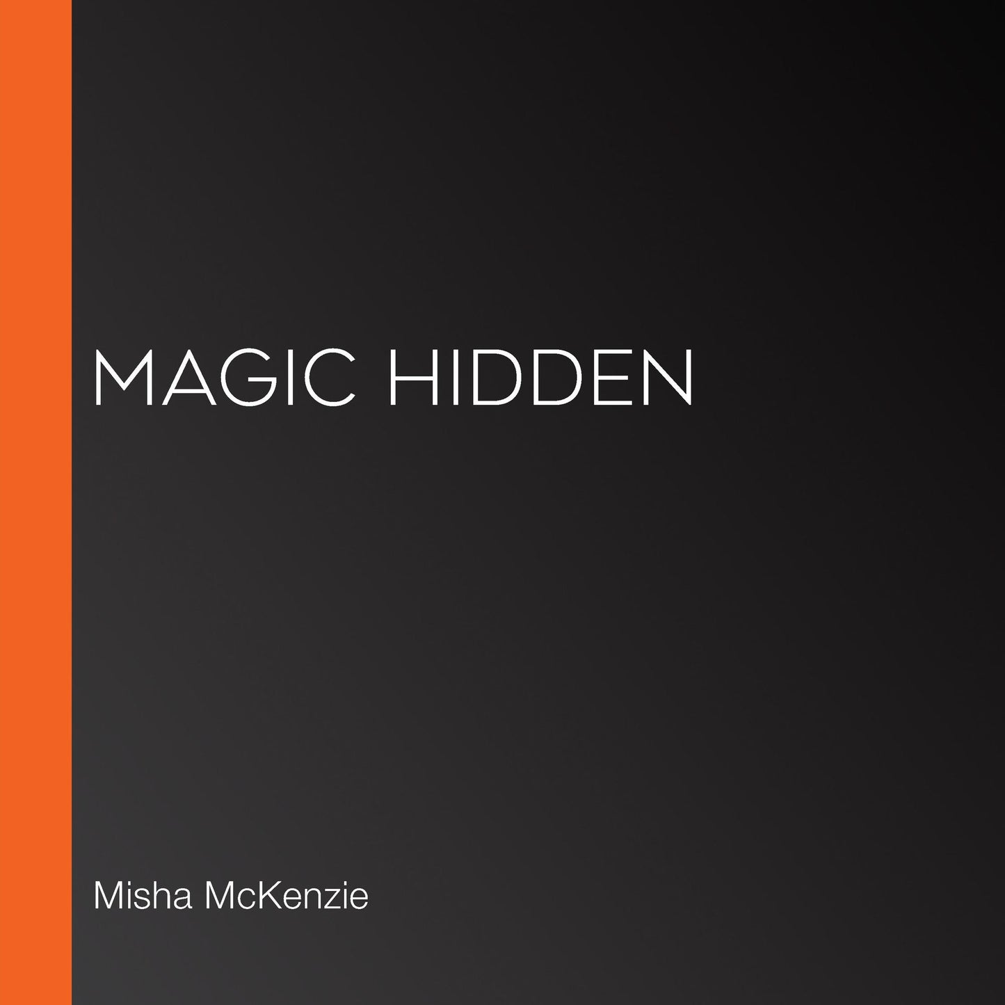 Magic Hidden