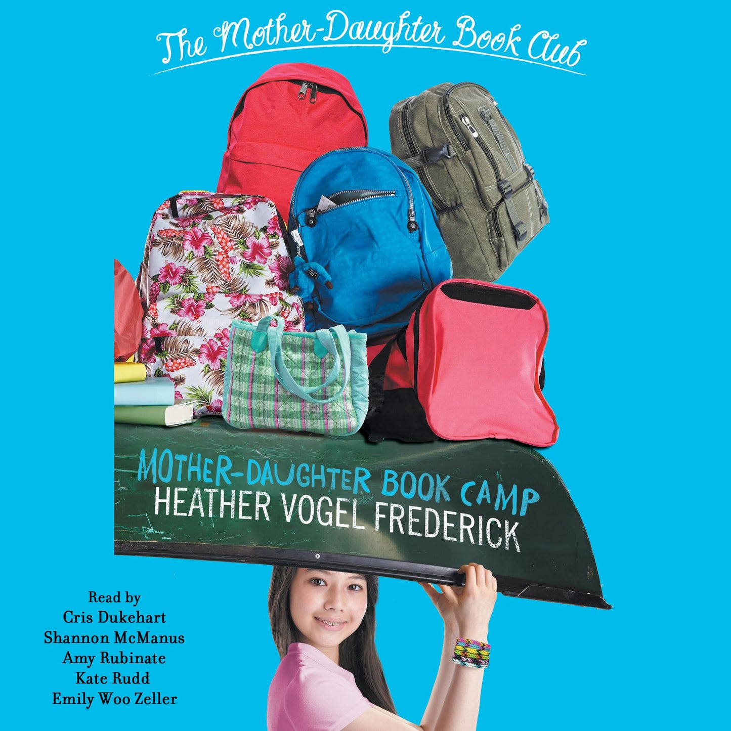 Mother-Daughter Book Camp: Mother-Daughter Book Club, Book 7