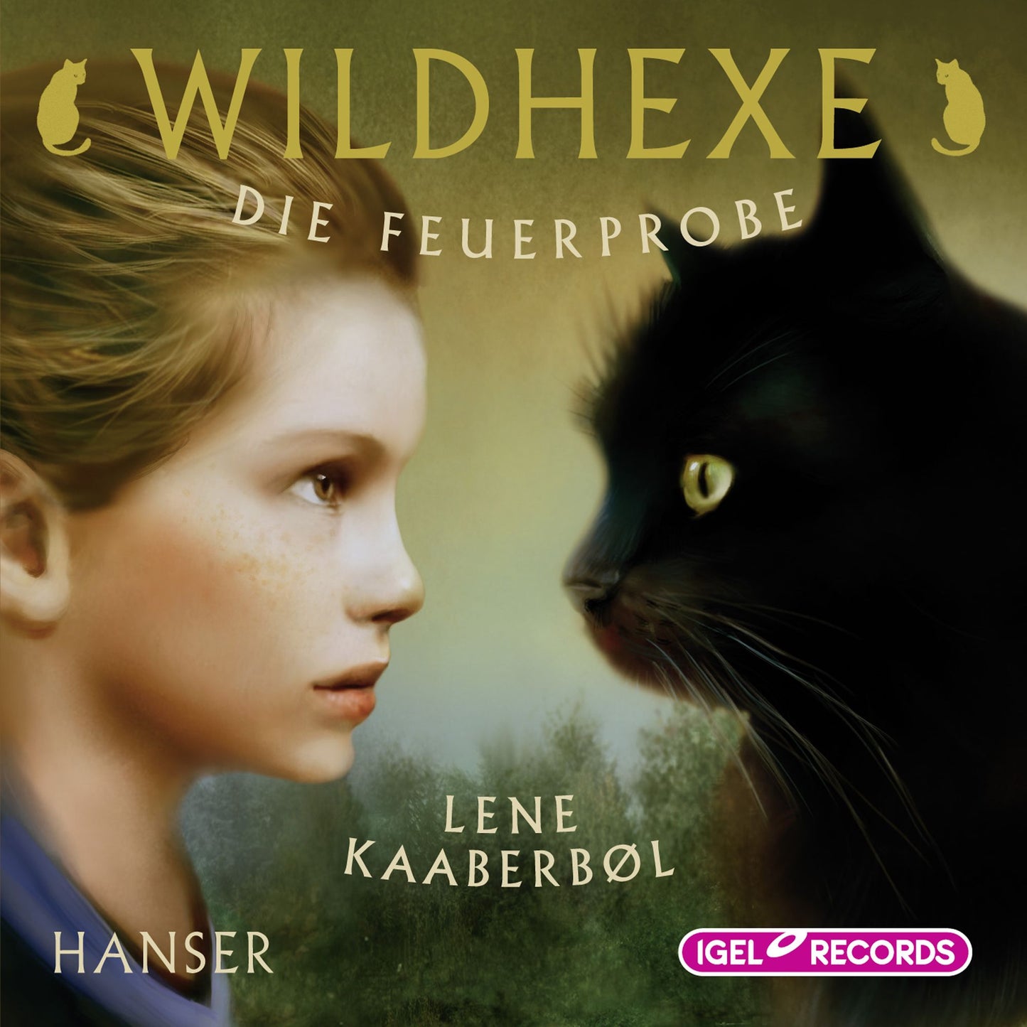 Wildhexe. Die Feuerprobe : Folge 1 (Abridged)