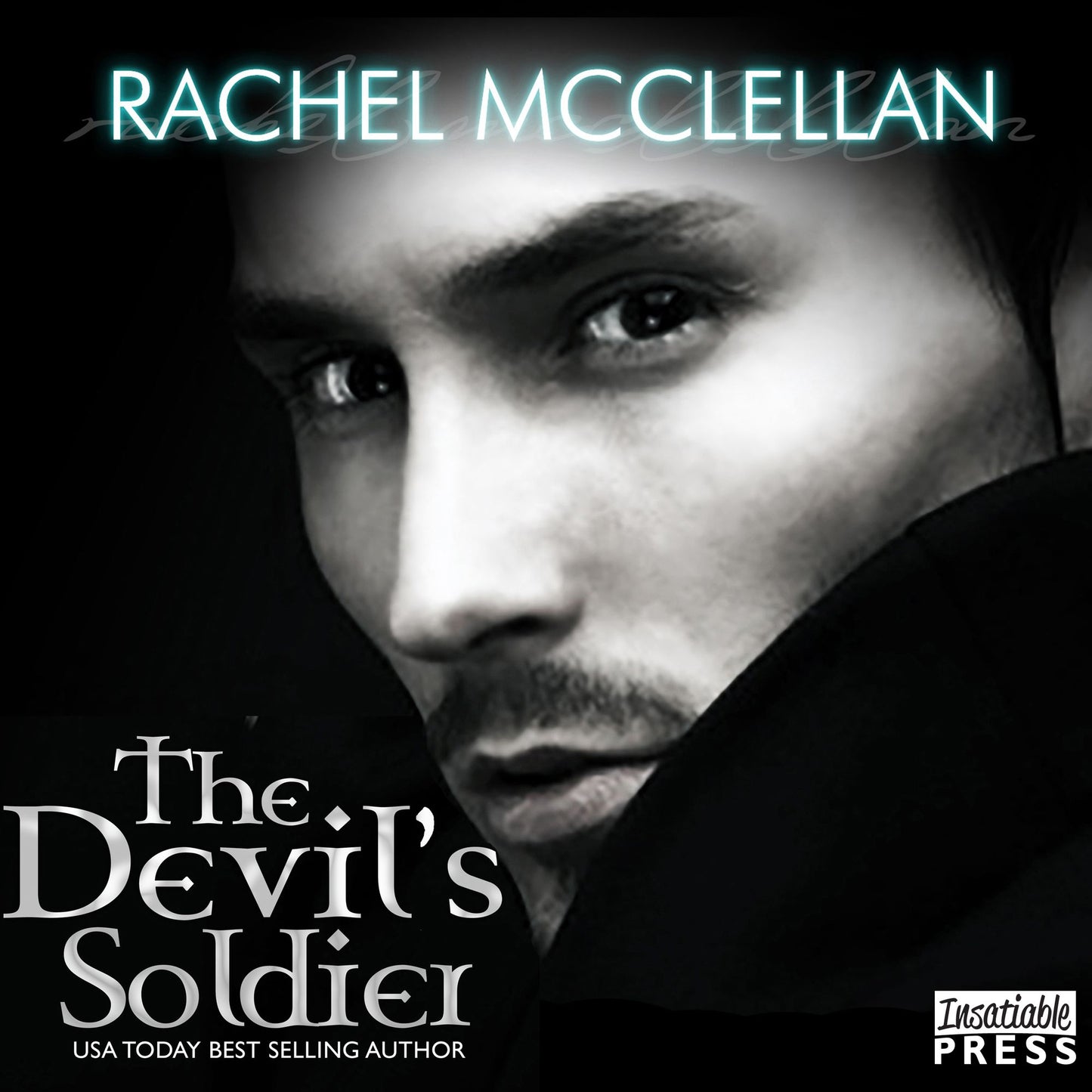 The Devil's Soldier : The Devil Series, Book 3