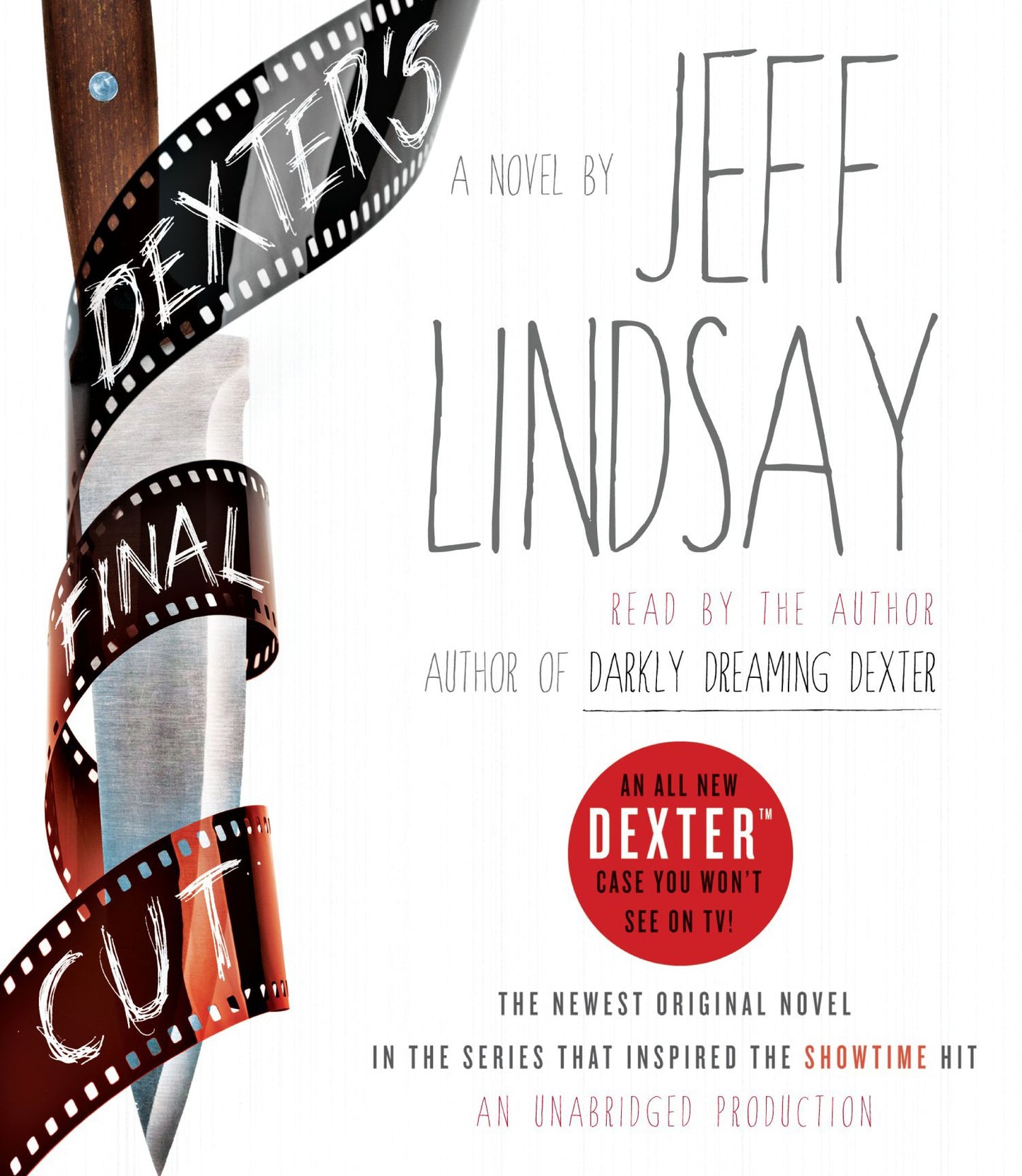 Dexter's Final Cut: A Novel