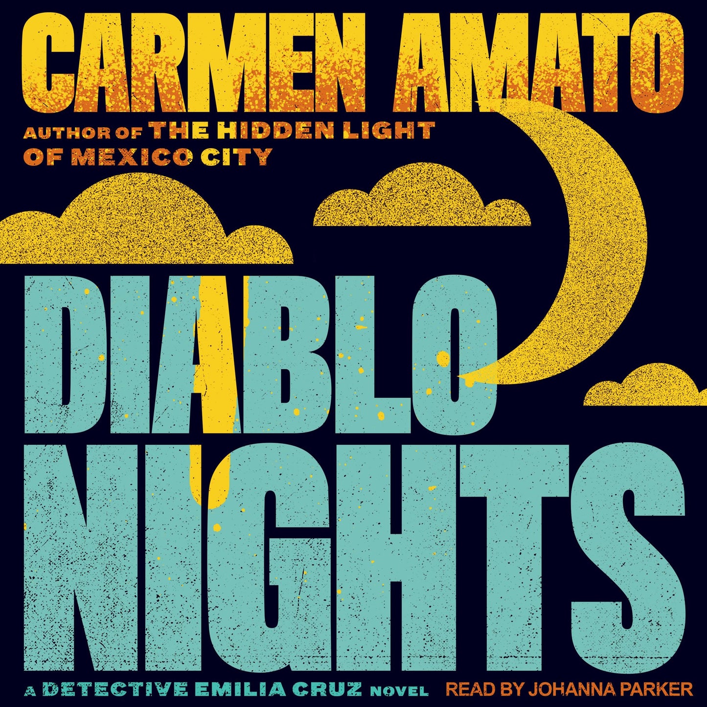 Diablo Nights: A Detective Emilia Cruz Novel