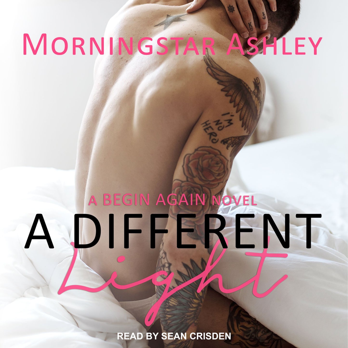 A Different Light: A Begin Again Novel
