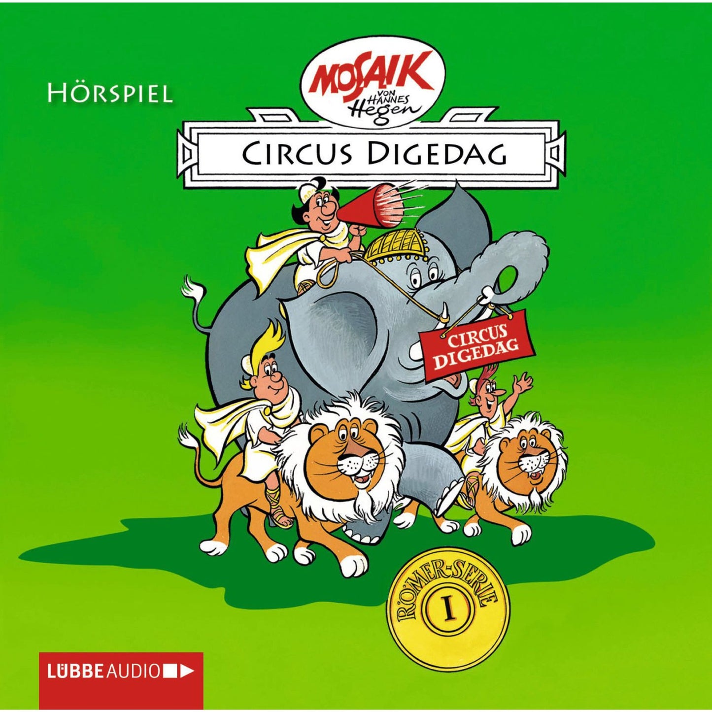 Digedags - RÃ¶mer-Serie, Folge 1: Circus Digedag